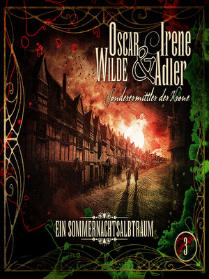 cover image of Oscar Wilde & Irene Adler, Folge 3